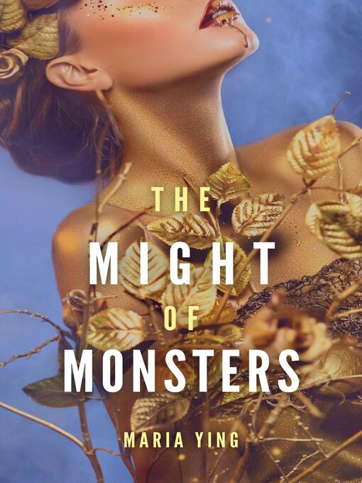 Title details for The Might of Monsters by Maria Ying - Available